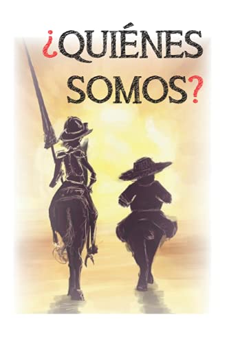 ¿Quiénes somos?: Un libro divertido donde aprender historia, costumbres, gastronomía y tradiciones de la cultura española.
